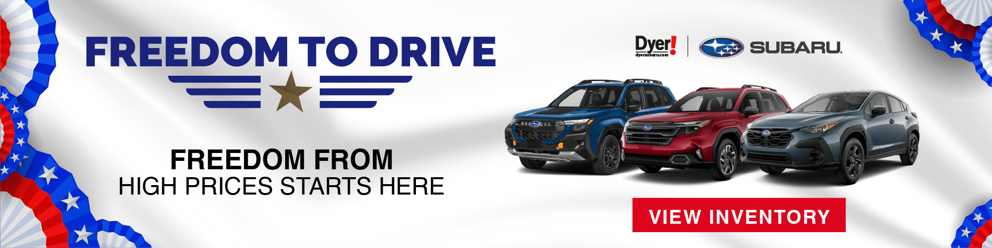 Freedom to Drive at Dyer Subaru